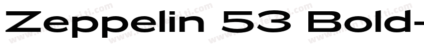 Zeppelin 53 Bold字体转换